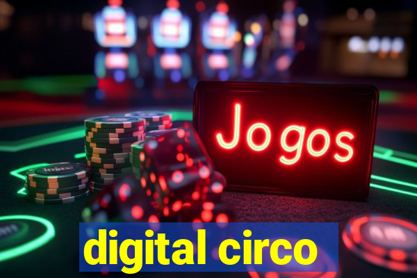 digital circo